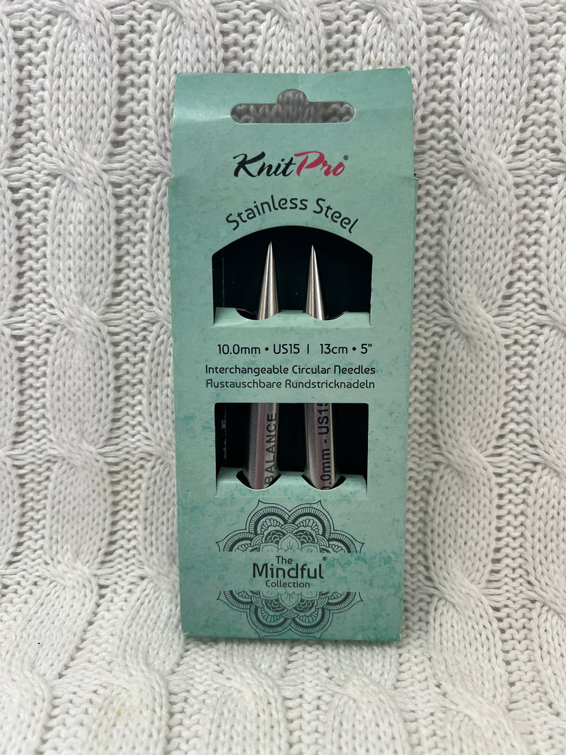KnitPro Long (13cm) -Mindful  Collection Stainless Steel Interchangeable Circular Needles -