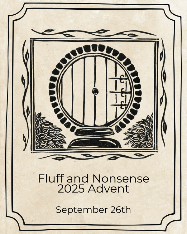 Fluff and Nonsense Advent Calendar 2025 - Inspired By The Hobbit