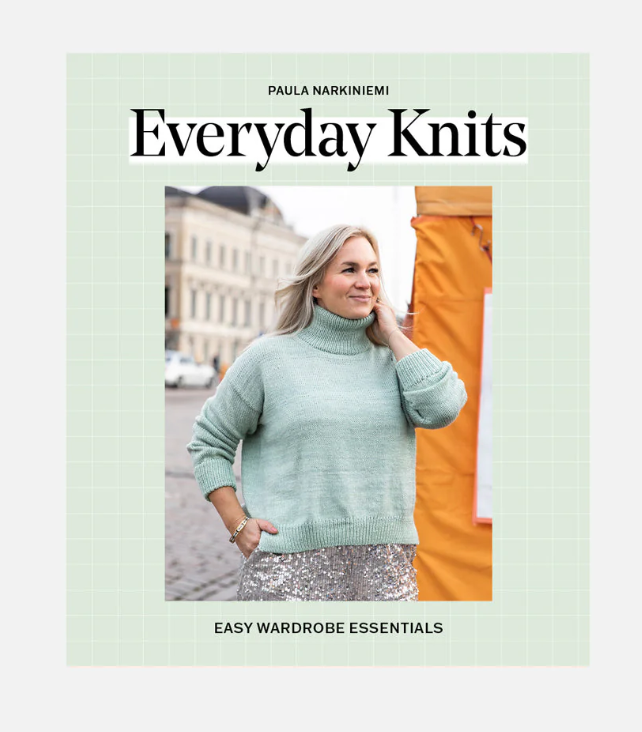 Everyday Knits- Easy Wardrobe Essentials- Paula Narkiniemi PRE ORDER