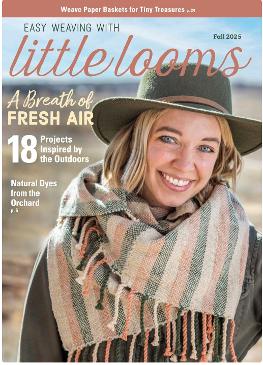 Easy Weaving with Little Looms Fall 2025
