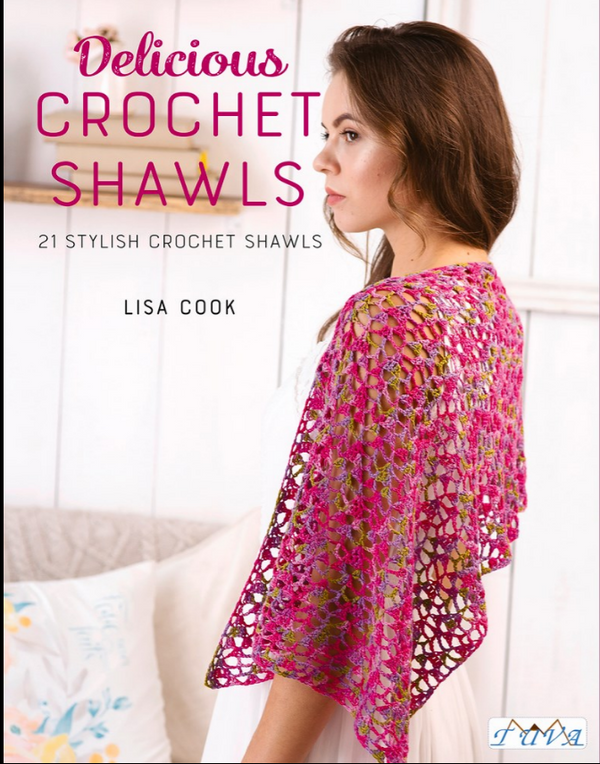 Delicious Crochet Shawls- Lisa Cook