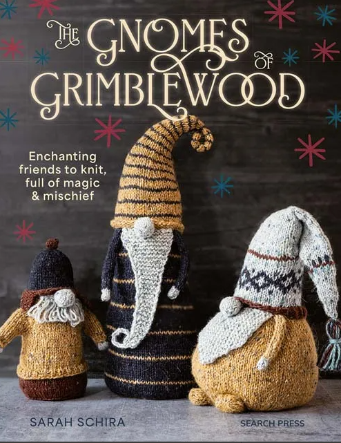 The Gnomes of Grimblewood- Sarah Schira