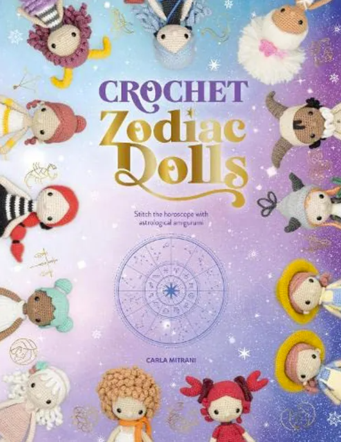 Crochet Zodiac Dolls - Carla Mitrani