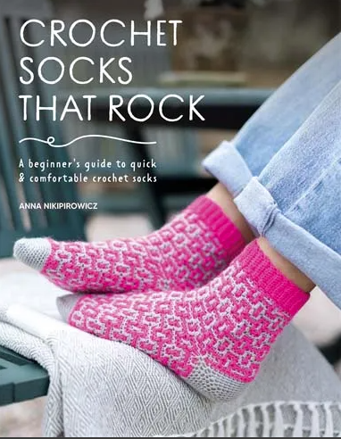 Crochet Socks That Rock- Anna Nikipirowicz